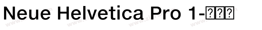 Neue Helvetica Pro 1字体转换